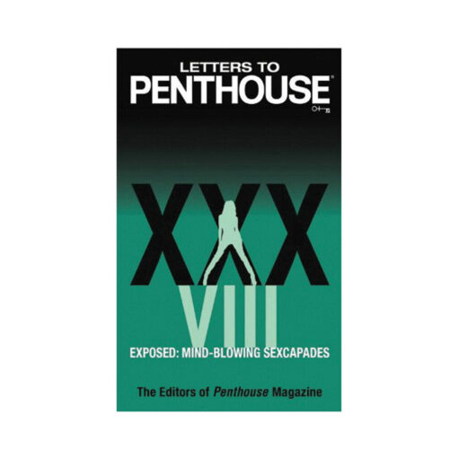 Letters to Penthouse XXXVIII